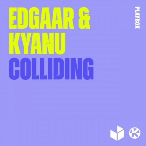 Colliding - Edgaar & KYANU