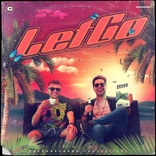 Let Go - Edgaar & Sgrò