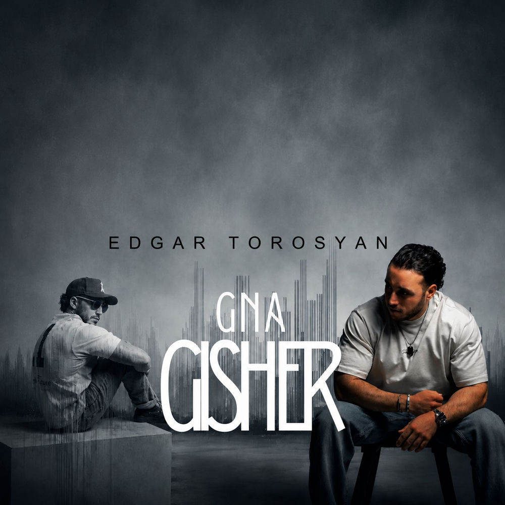 Gna Gisher - Edgar Torosyan