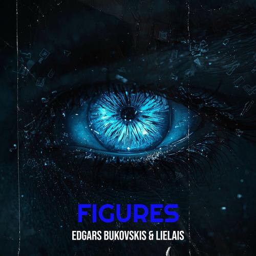 Edgars Bukovskis & Lielais - Figures