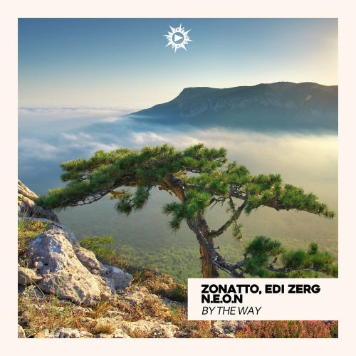 Edi Zerg & Zonatto & N.E.O.N - By the Way (Radio Edit)