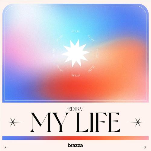 EDIBA - My Life