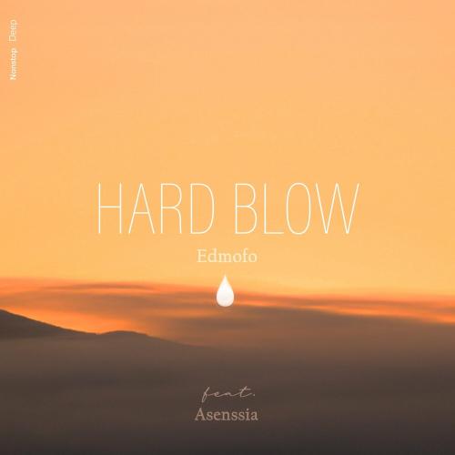 EDMOFO feat. Asenssia - Hard Blow