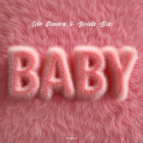 Baby - Edo Denova & Bréda Bia