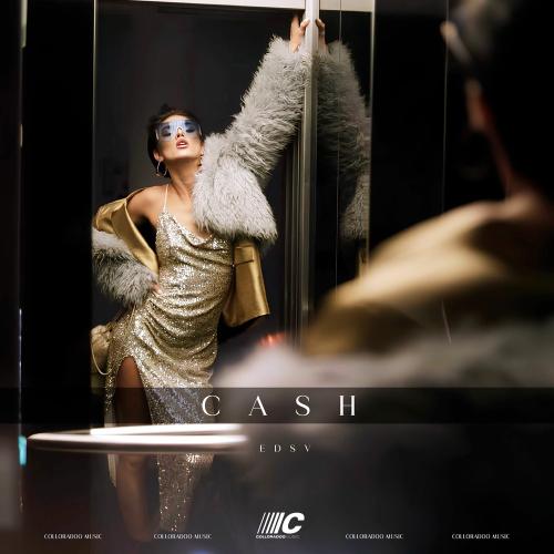 EDSV & Colloradoo - Cash (Slowed Version)