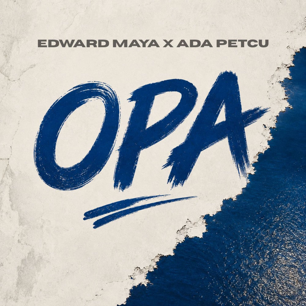 Opa - Edward Maya & Ada Petcu
