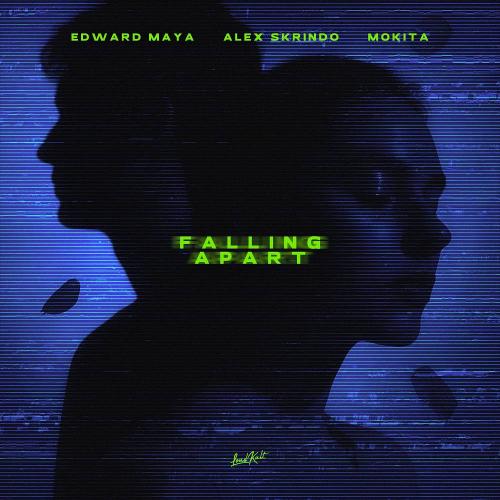 Edward Maya & Alex Skrindo & Mokita - Falling Apart