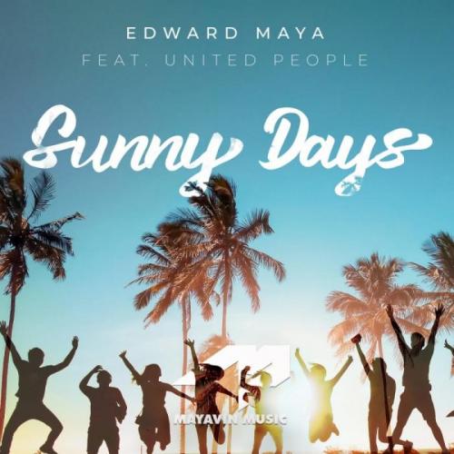 Edward Maya feat. United People - Sunny Days (StolenKidz Remix)