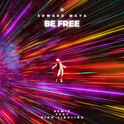Edward Maya feat. Vika Jigulina - Be Free (Remix)