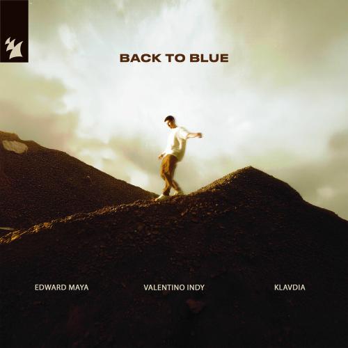 Edward Maya, Valentino Indy & Klavdia - Back To Blue