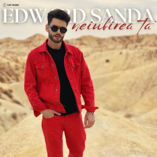Edward Sanda - Neiubirea Ta