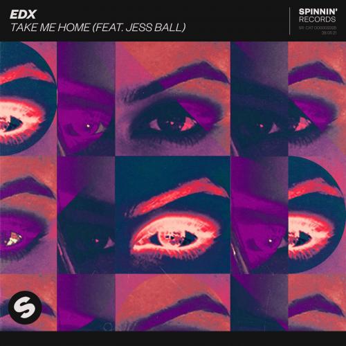 EDX feat. Jess Ball - Take Me Home 