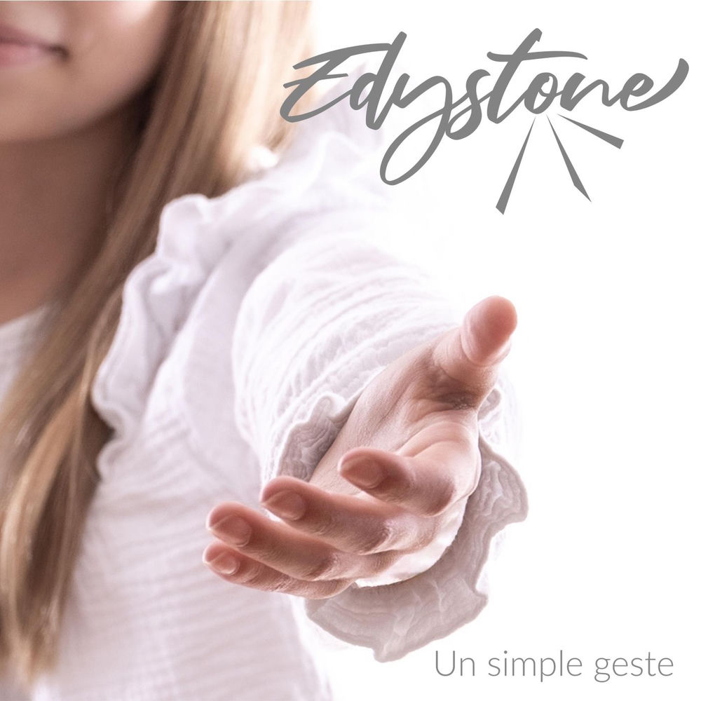 Edystone - Un Simple Geste