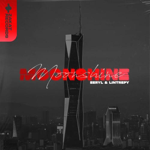 Moonshine - EERYL & Lintrepy