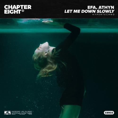 EFA, ATHYN & Garonzos - Let Me Down Slowly (Hypertechno)