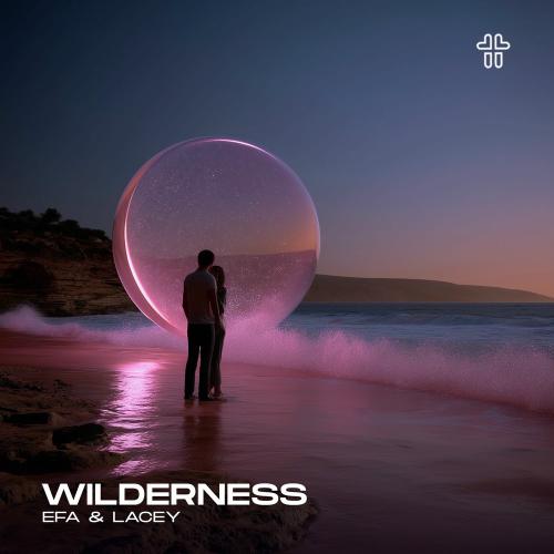 Efa & Lacey - Wilderness