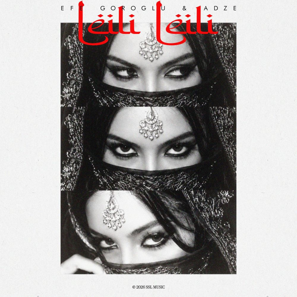 Leili Leili - Efe Goroglu & Adze