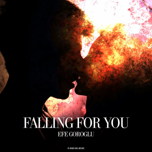 Efe Goroglu - Falling For You