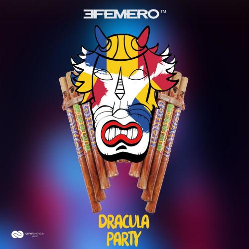 Dracula Party - Efemero