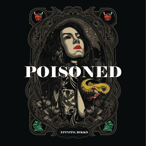 EFinito & Rikko - Poisoned
