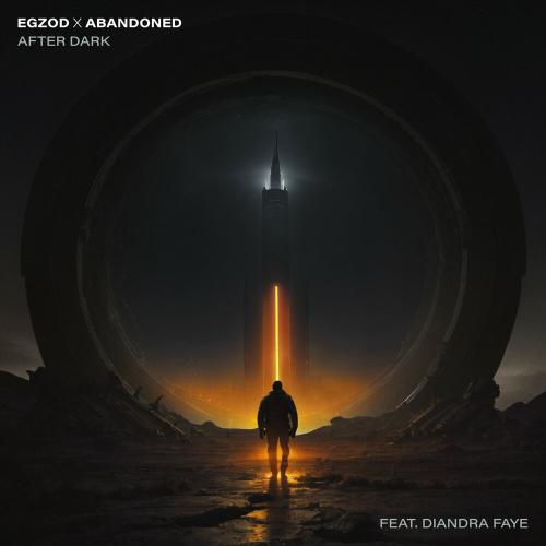 Egzod & Abandoned - After Dark
