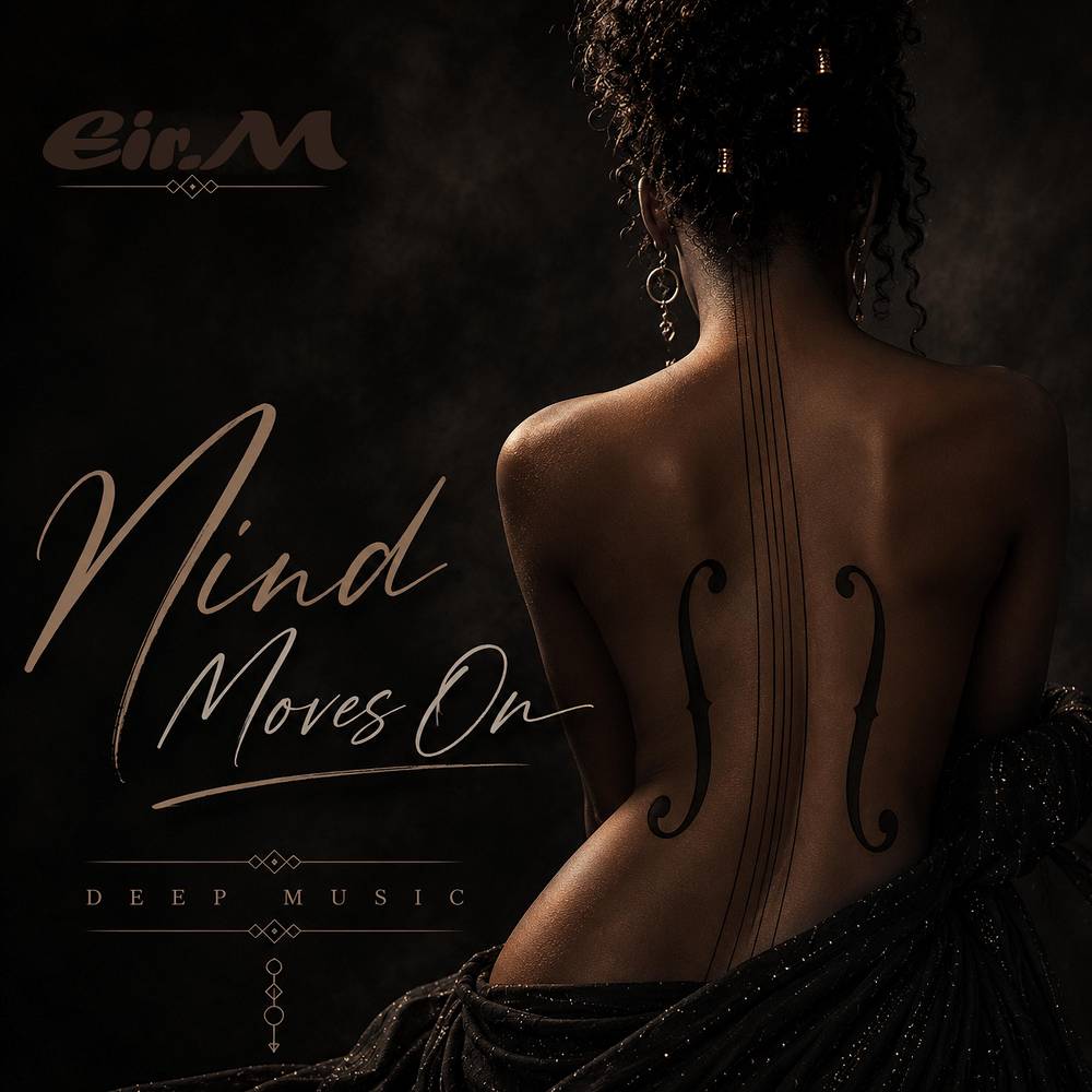 Mind Moves On - Eir.M