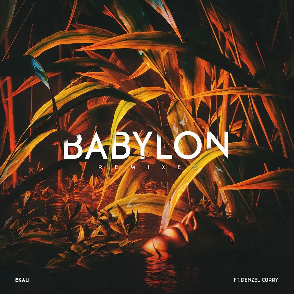 Babylon (Sober Rob & Oshi Remix; feat. Denzel Curry) - Ekali, Denzel Curry, Oshi, Sober Rob