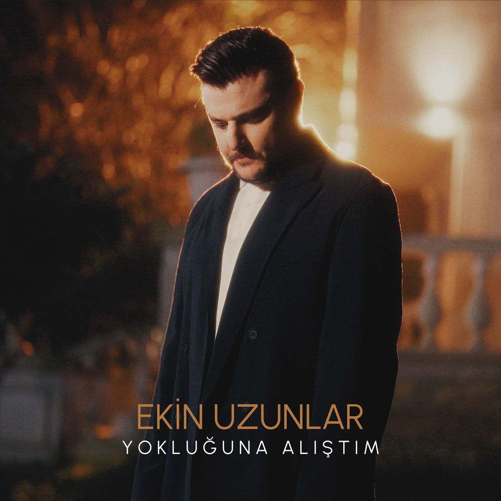 Ekin Uzunlar - Yokluğuna Alıştım