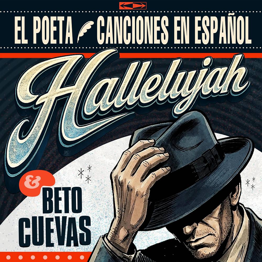 Hallelujah - El Poeta Canciones en Español & Beto Cuevas