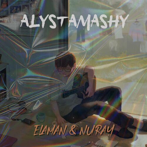 Elaman, Nuray - Alystamashy