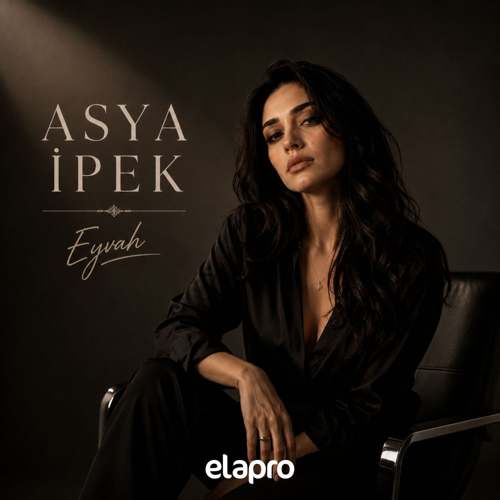 Eyvah - Elapro Sahne & Asya İpek