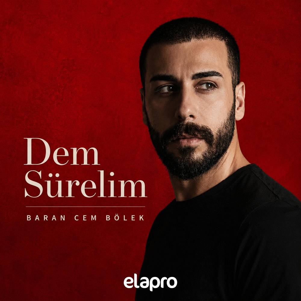 Dem Sürelim - elapro SAHNE & Baran Cem Bölek