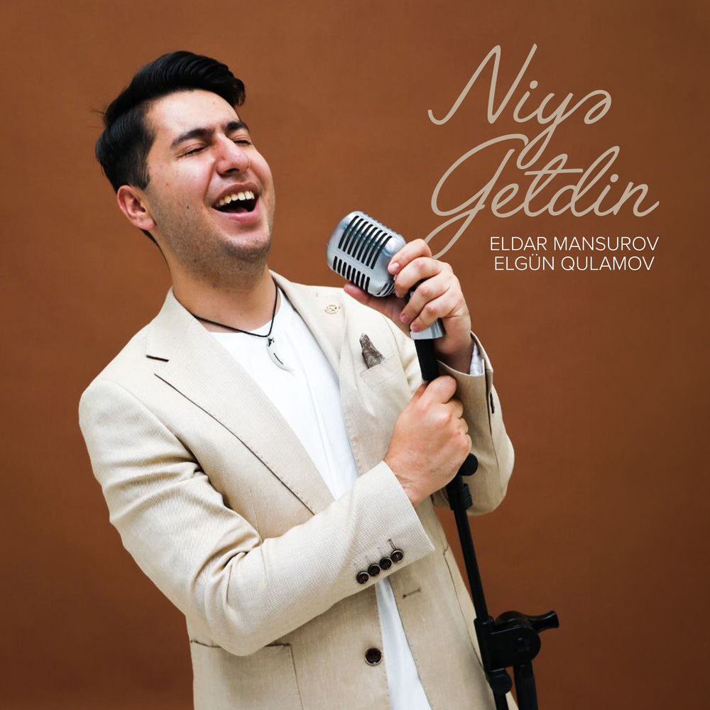 Niyə Getdin - Eldar Mansurov & Elgün Qulamov