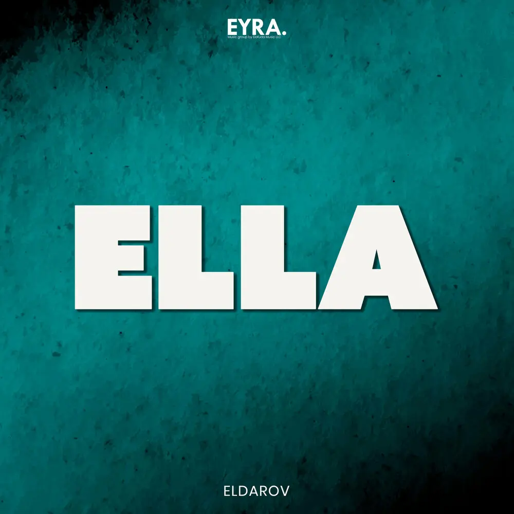 Ella - Eldarov