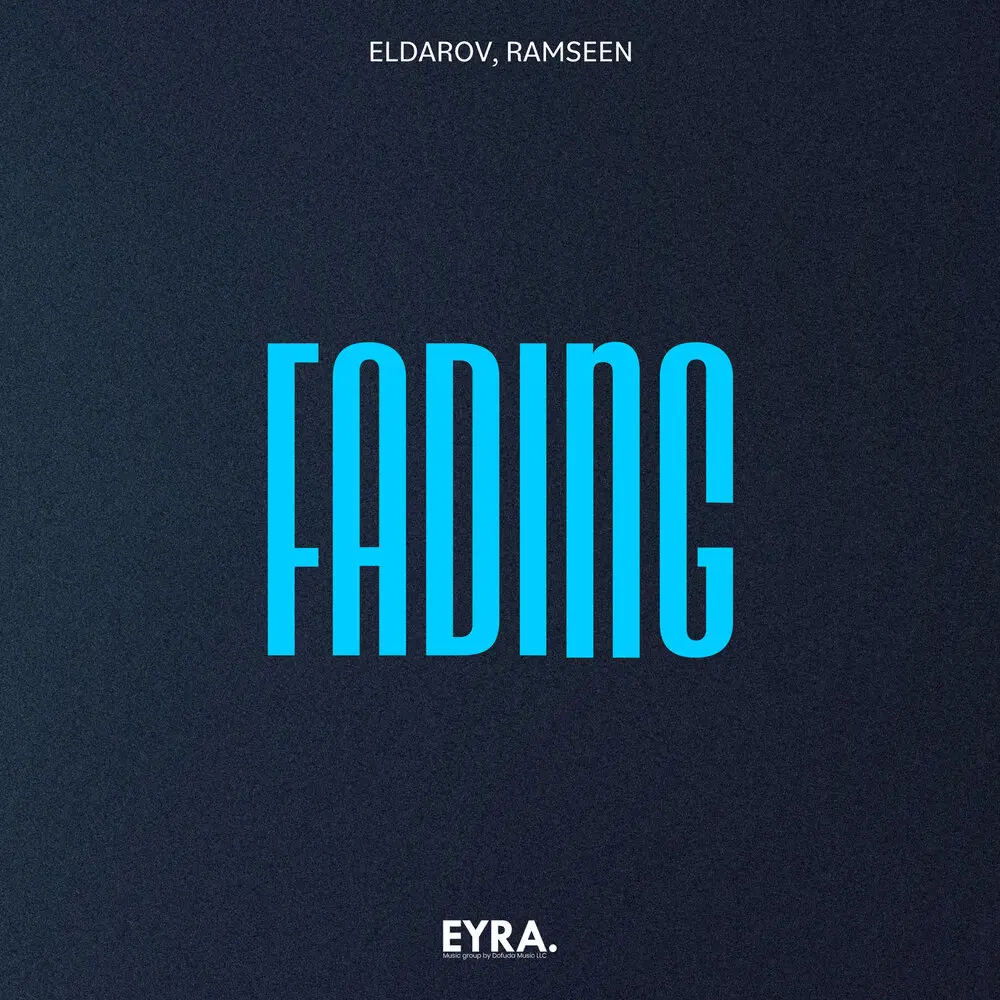 Fading - Eldarov, Ramseen