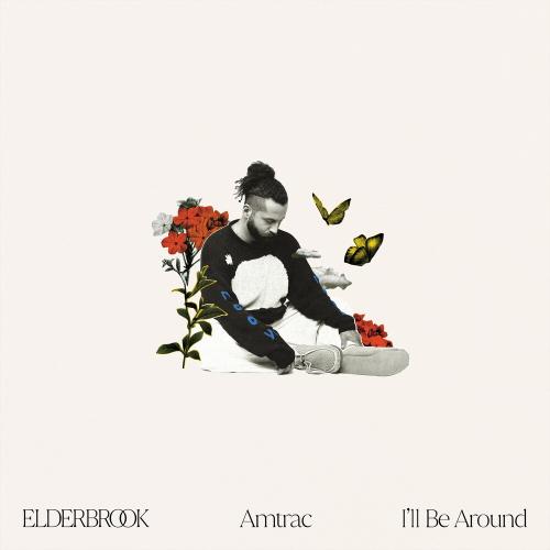 Elderbrook feat. Amtrac - I Will Be Around