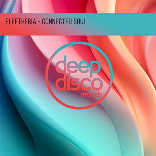 Eleftheria - Connected Soul