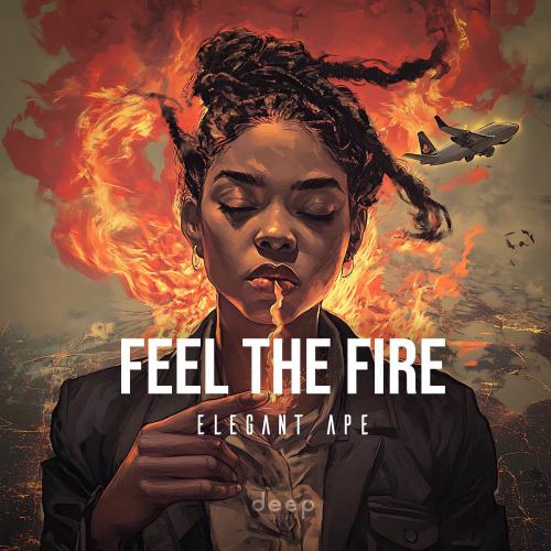 Elegant Ape - Feel The Fire