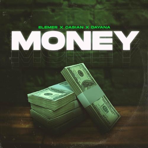 Money - Elemer & Casian feat. Dayana