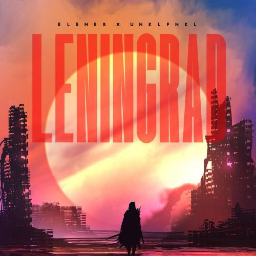 Leningrad - Elemer & Unklfnkl
