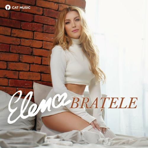 Bratele - Elena