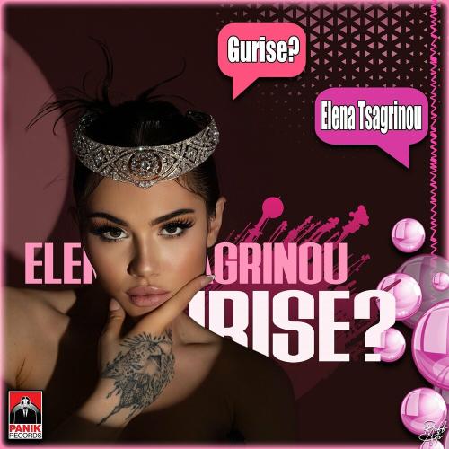 Elena Tsagrinou - Gurise_