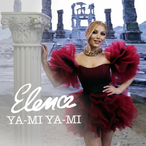 Ya-mi Ya-mi - Elena