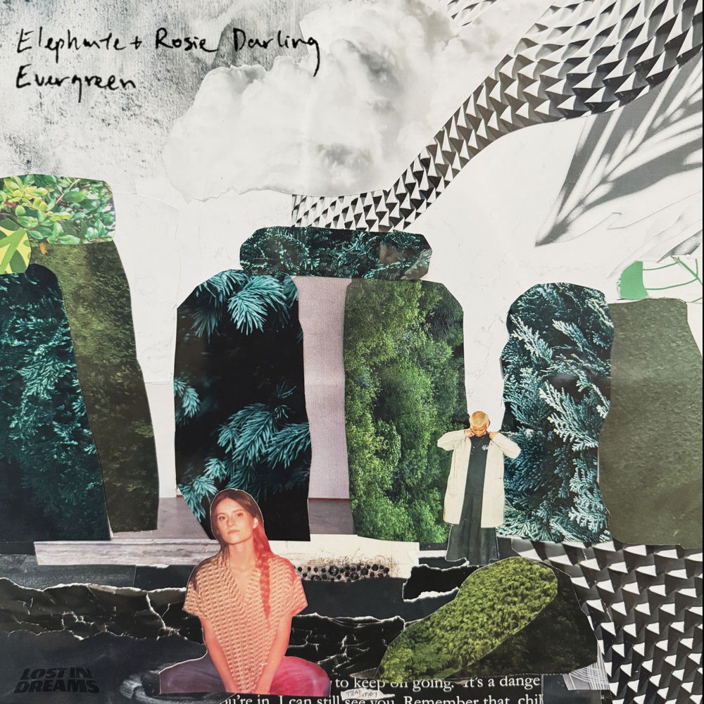 Elephante & Rosie Darling - Evergreen