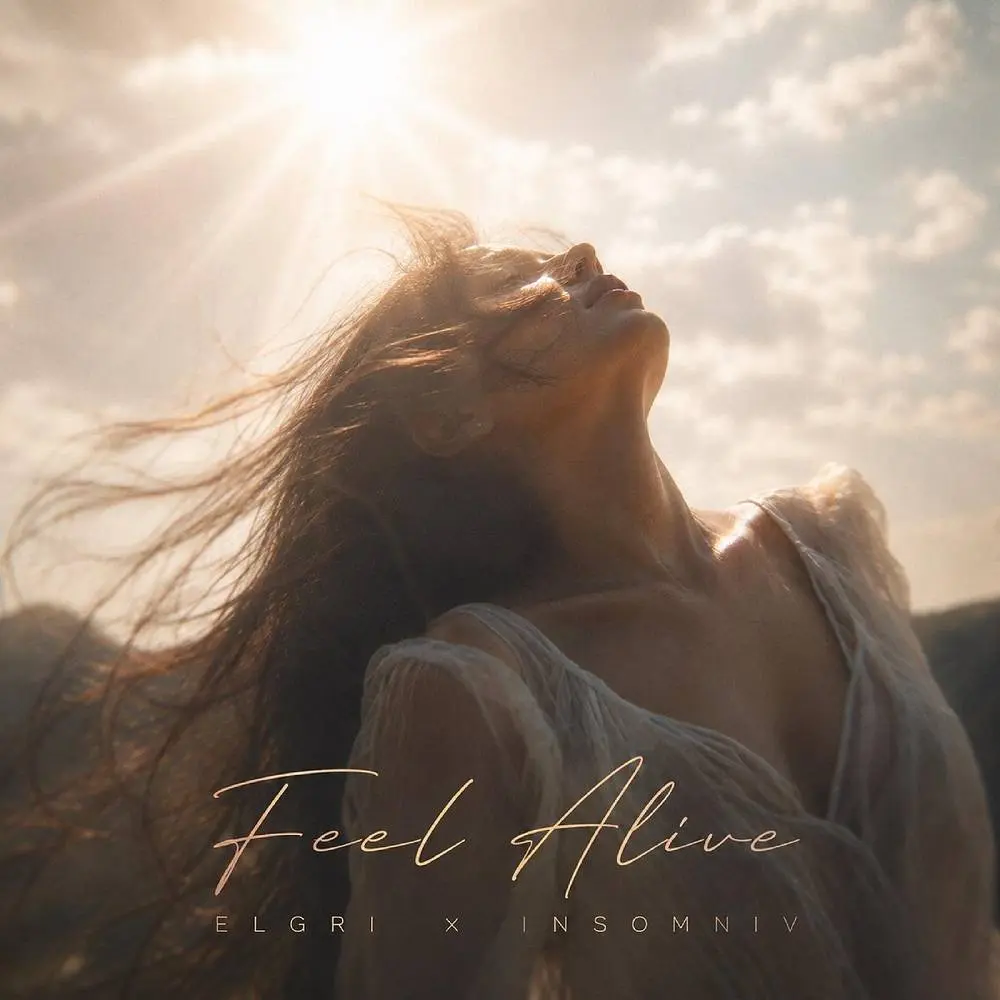 Feel alive - ELGRI & INSOMNIV