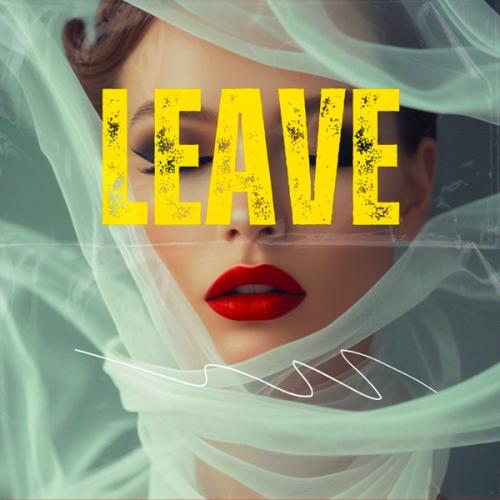 Leave - ELGRI & SAGI