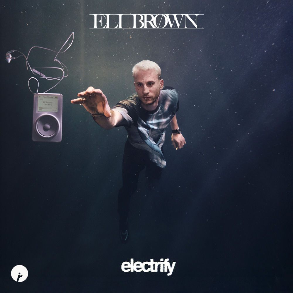 Electrify - Eli Brown
