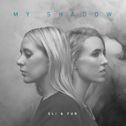 My Shadow - Eli feat. Fur