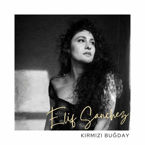Kırmızı Buğday - Elif Sanchez