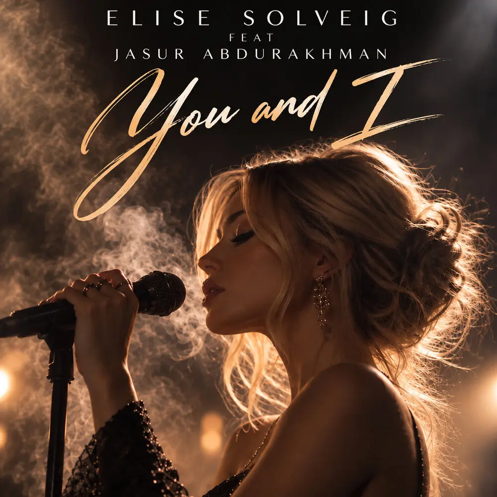 You and I - Elise Solveig